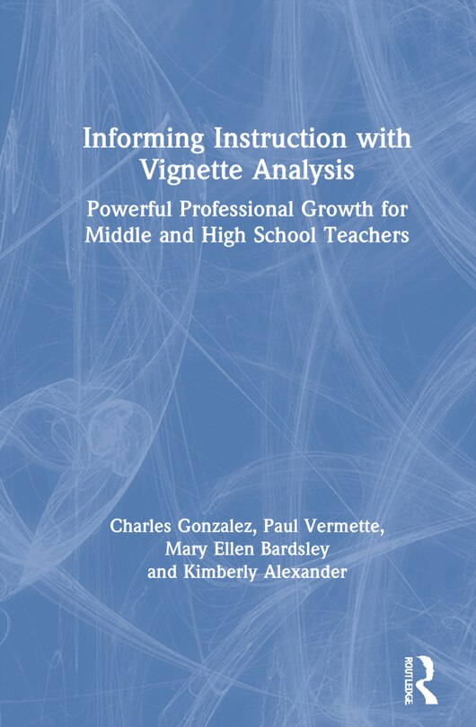 Front cover_Informing Instruction With Vignette Analysis
