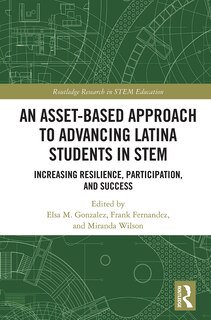 Couverture_An Asset-Based Approach to Advancing Latina Students in STEM