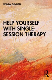 Front cover_Help Yourself With Single-session Therapy