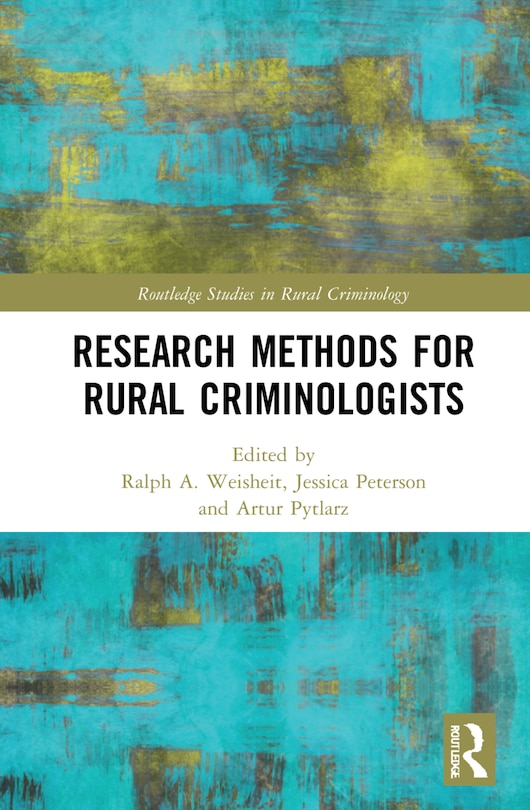 Front cover_Research Methods for Rural Criminologists