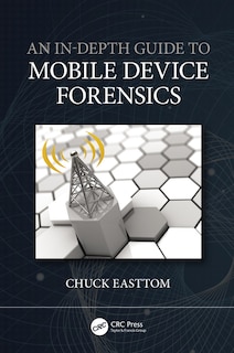 Front cover_An In-depth Guide To Mobile Device Forensics
