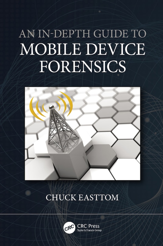 Front cover_An In-depth Guide To Mobile Device Forensics