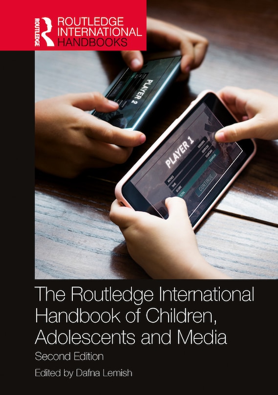 Front cover_The Routledge International Handbook of Children, Adolescents, and Media