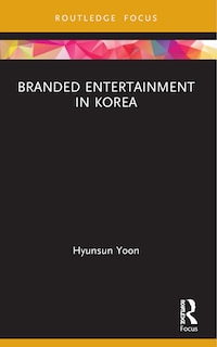 Couverture_Branded Entertainment in Korea