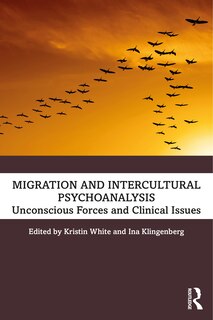 Front cover_Migration And Intercultural Psychoanalysis