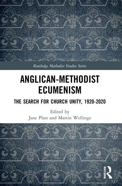Front cover_Anglican-Methodist Ecumenism