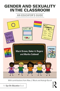 Front cover_Gender And Sexuality In The Classroom