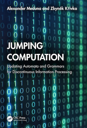 Jumping Computation: Updating Automata and Grammars for Discontinuous Information Processing