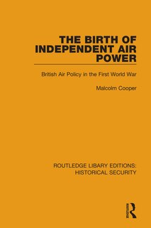 Couverture_The Birth of Independent Air Power