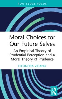 Couverture_Moral Choices for Our Future Selves