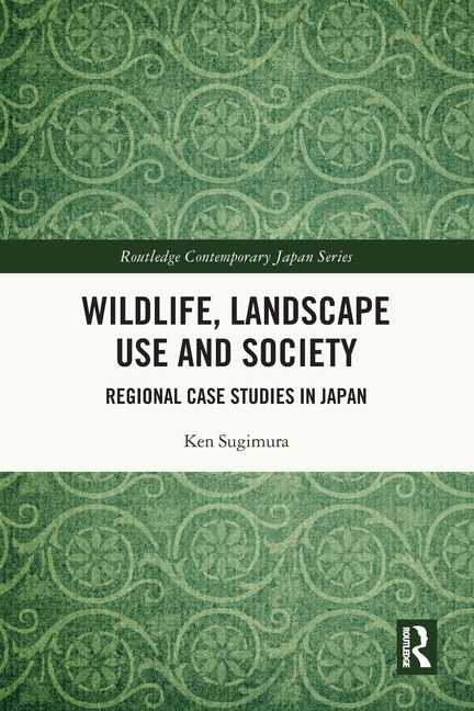 Front cover_Wildlife, Landscape Use and Society