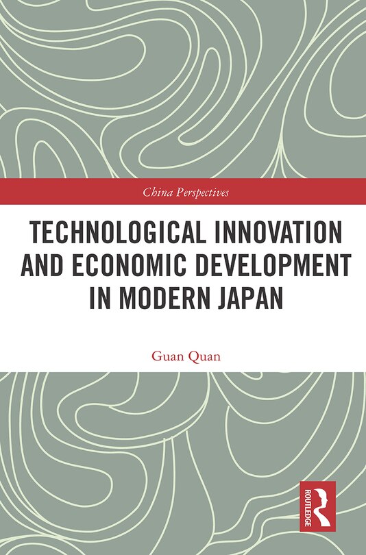 Couverture_Technological Innovation and Economic Development in Modern Japan