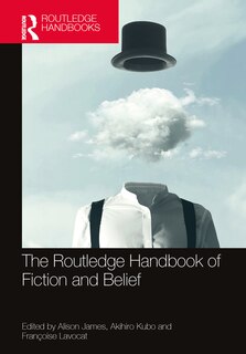 Front cover_The Routledge Handbook of Fiction and Belief