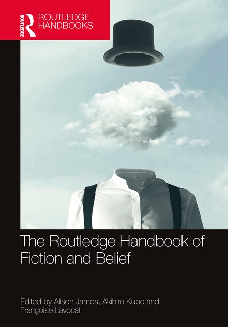 Front cover_The Routledge Handbook of Fiction and Belief