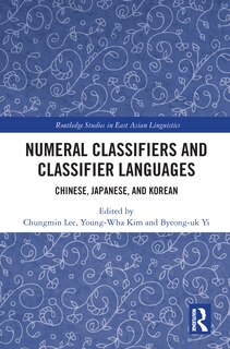 Couverture_Numeral Classifiers and Classifier Languages