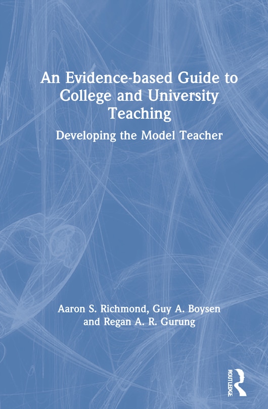Front cover_An Evidence-based Guide To College And University Teaching
