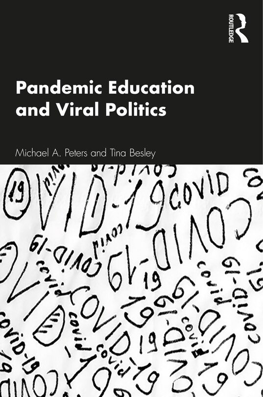 Front cover_Pandemic Education And Viral Politics