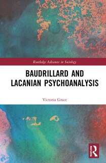 Couverture_Baudrillard And Lacanian Psychoanalysis