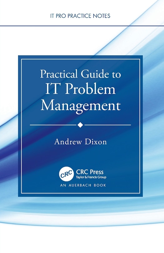 Front cover_Practical Guide To It Problem Management