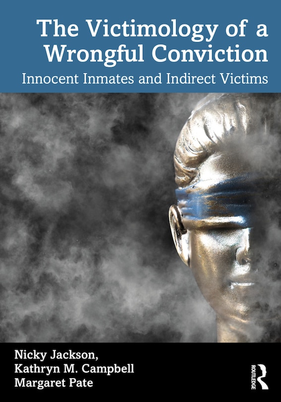 Couverture_The Victimology Of A Wrongful Conviction