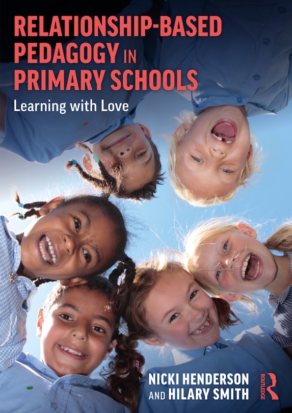 Couverture_Relationship-based Pedagogy In Primary Schools