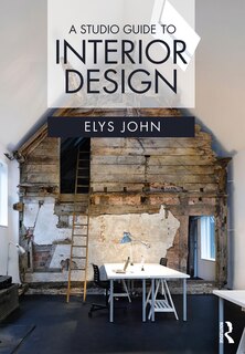 Front cover_A Studio Guide to Interior Design
