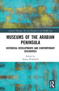 Couverture_Museums of the Arabian Peninsula