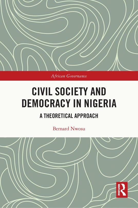 Front cover_Civil Society And Democracy In Nigeria