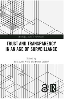 Front cover_Trust and Transparency in an Age of Surveillance