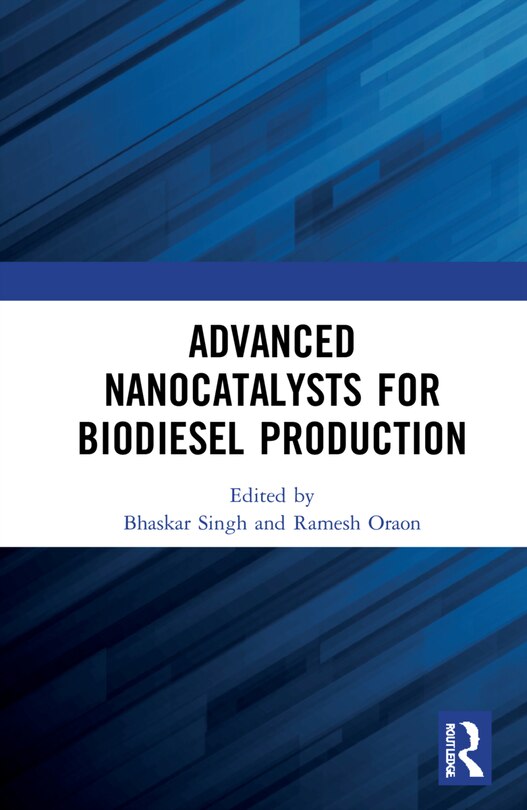 Front cover_Advanced Nanocatalysts For Biodiesel Production