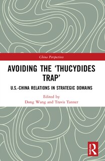 Front cover_Avoiding The 'thucydides Trap'