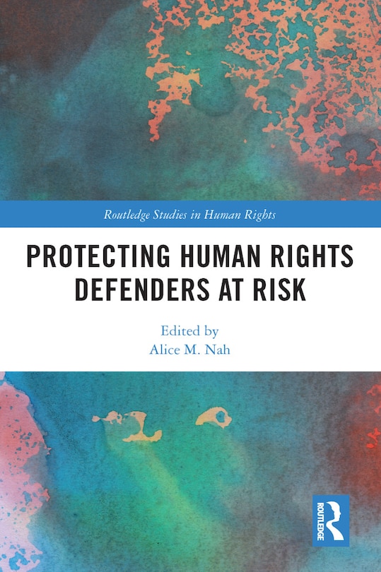 Couverture_Protecting Human Rights Defenders at Risk