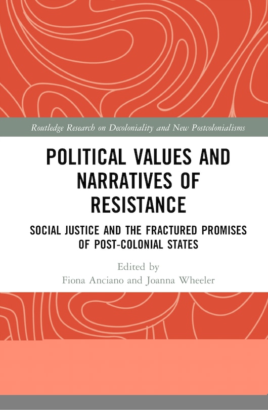 Front cover_Political Values And Narratives Of Resistance