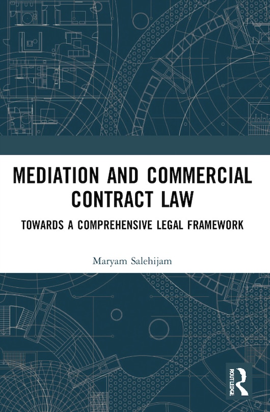 Front cover_Mediation and Commercial Contract Law