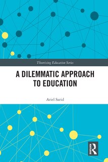 Couverture_A Dilemmatic Approach to Education