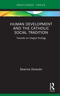 Front cover_Human Development and the Catholic Social Tradition