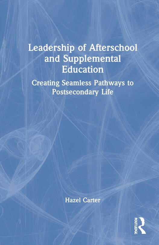 Front cover_Leadership of Afterschool and Supplemental Education