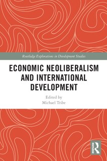 Couverture_Economic Neoliberalism and International Development