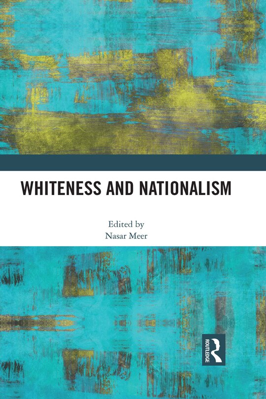 Couverture_Whiteness And Nationalism