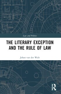 Couverture_The Literary Exception and the Rule of Law