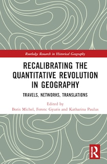 Couverture_Recalibrating The Quantitative Revolution In Geography