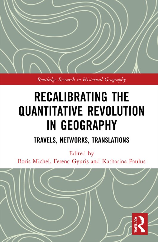 Couverture_Recalibrating The Quantitative Revolution In Geography
