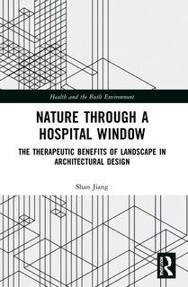 Front cover_Nature through a Hospital Window