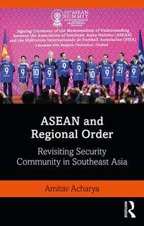 Front cover_Asean And Regional Order