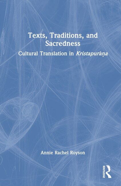 Couverture_Texts, Traditions, and Sacredness