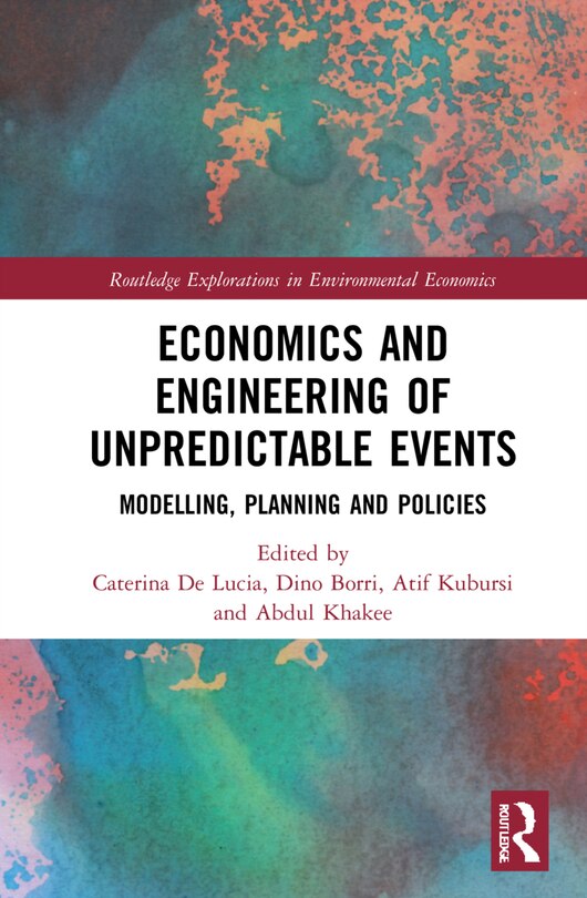 Front cover_Economics And Engineering Of Unpredictable Events