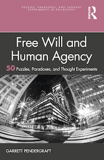 Front cover_Free Will And Human Agency