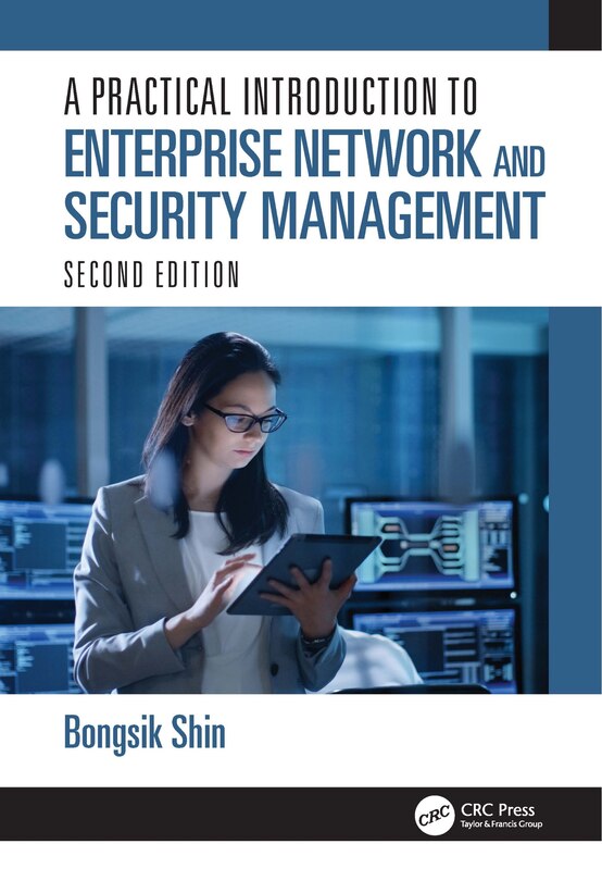 Front cover_A Practical Introduction to Enterprise Network and Security Management