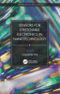 Front cover_Sensors for Stretchable Electronics in Nanotechnology