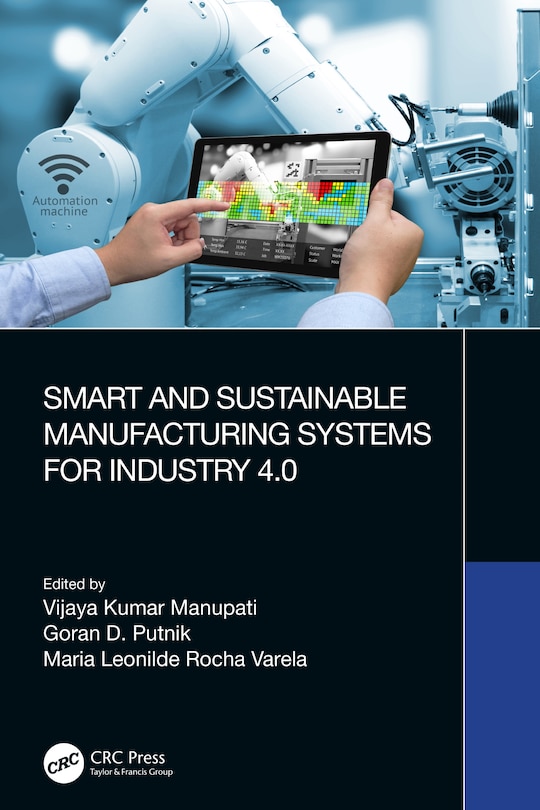 Front cover_Smart and Sustainable Manufacturing Systems for Industry 4.0